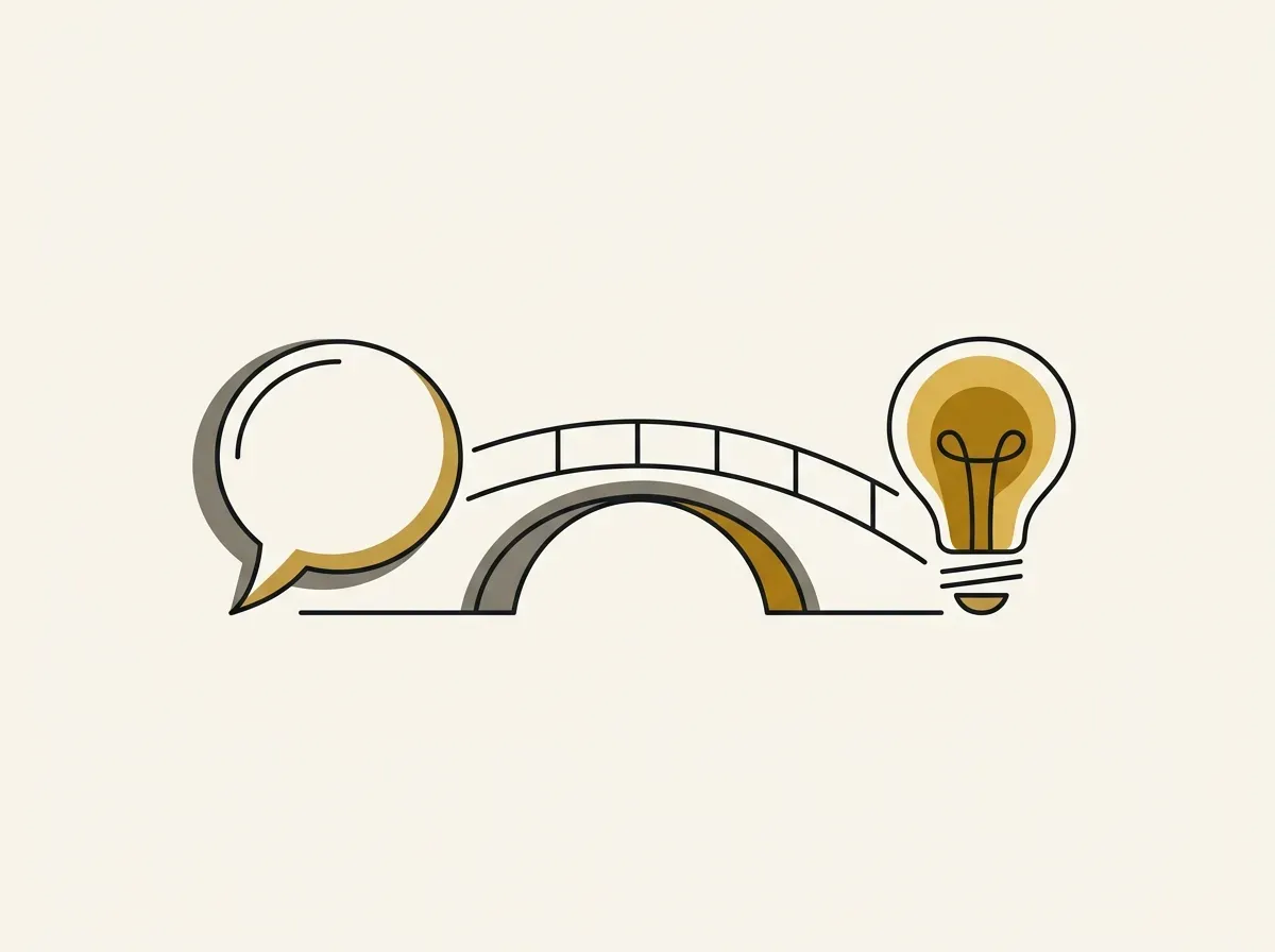 An illustration of a bridge connecting a speech bubble to a lightbulb, symbolizing the path from conversation to action.