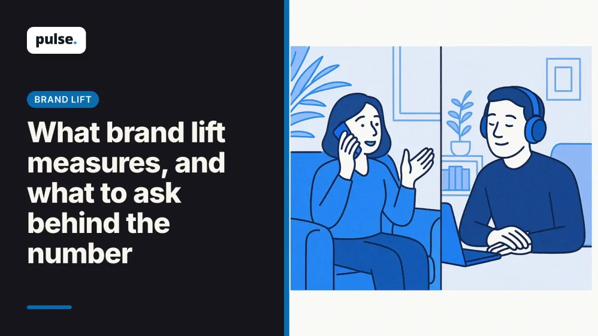 What brand lift measures, and what to ask behind the number