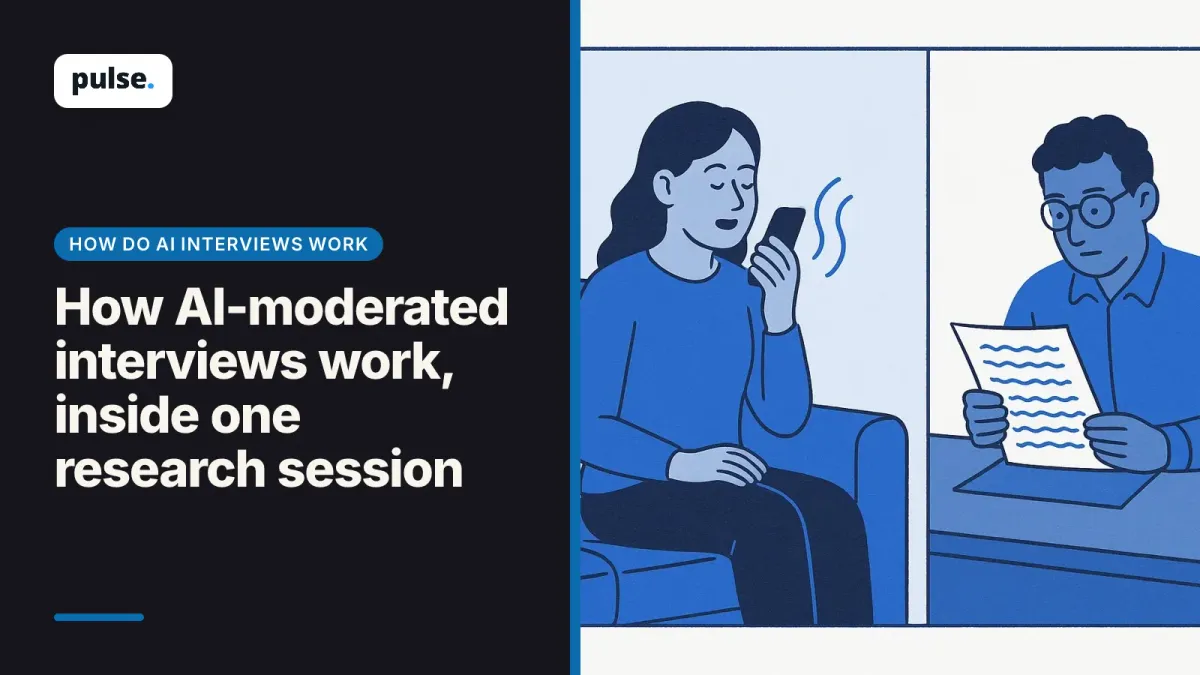 How AI-moderated interviews work, inside one research session