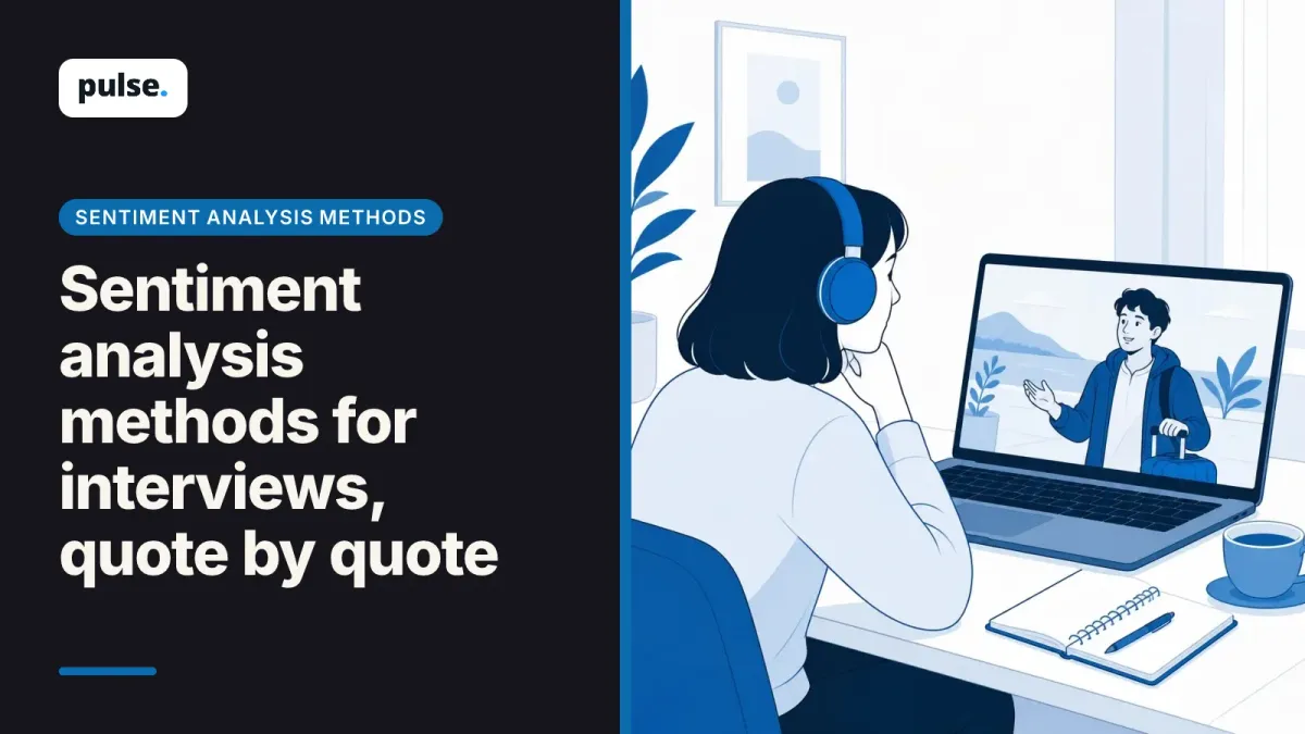 Sentiment analysis methods for interviews, quote by quote