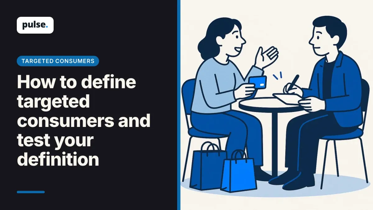 How to define targeted consumers and test your definition