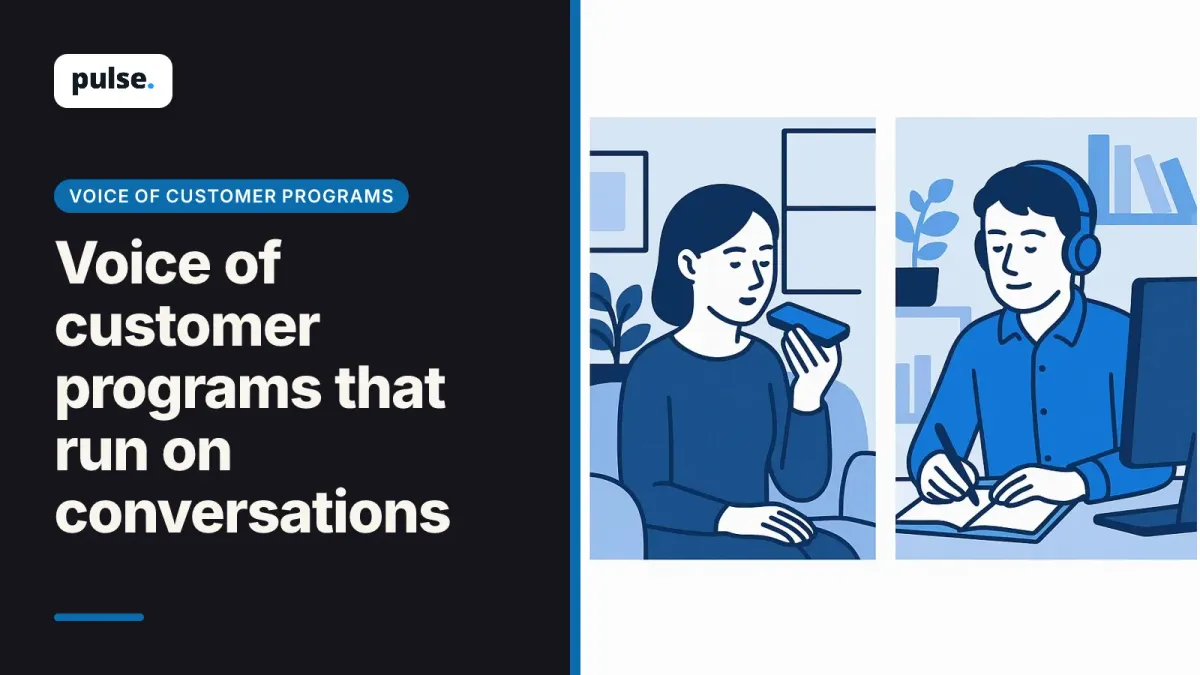Voice of customer programs that run on conversations