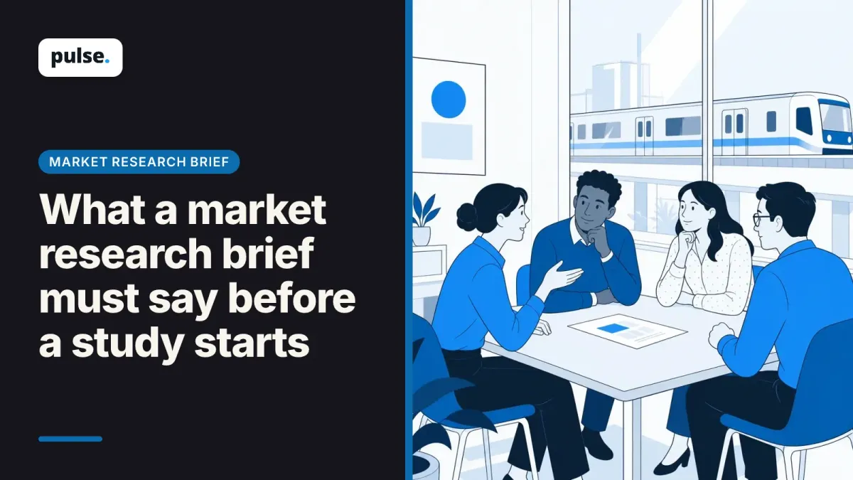 What a market research brief must say before a study starts